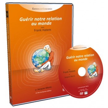 DVD Guérir notre relation au monde