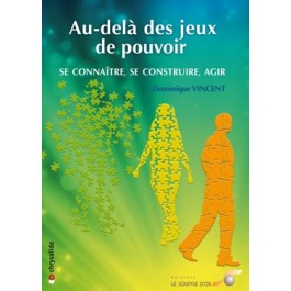 Au-delà des jeux de pouvoir